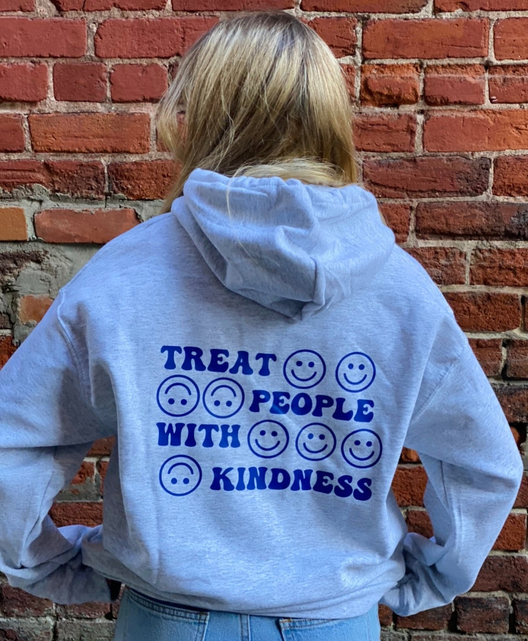 TREAT PEOPLE WITH KINDNESS Hoodie