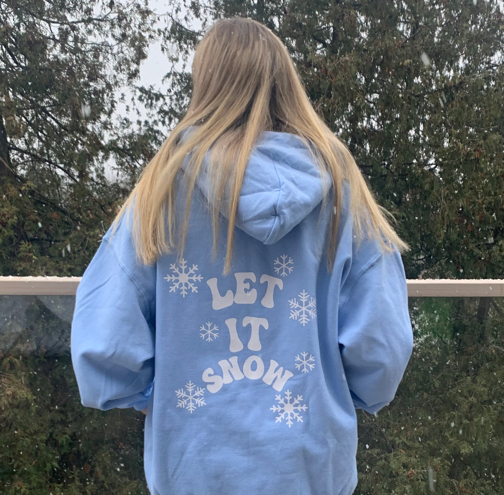 Let It Snow Hoodie